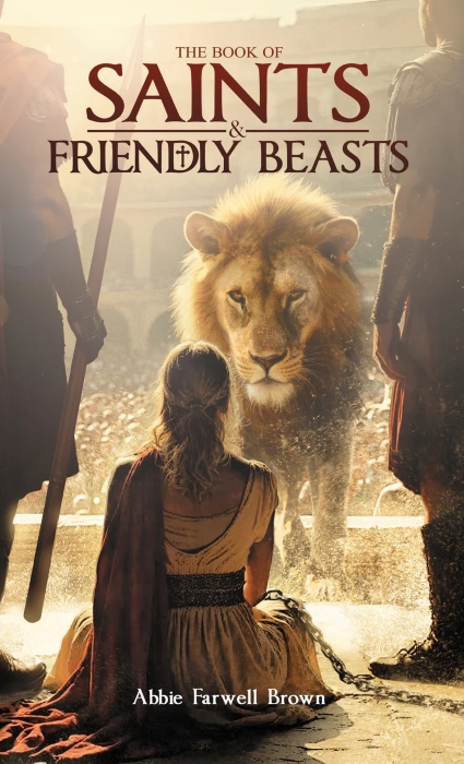 The Book of Saints & Friendly Beasts